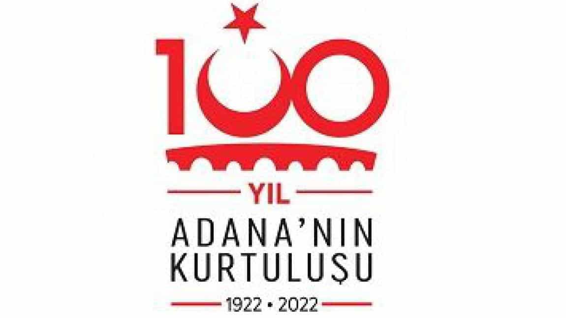 Adana'nın Kurtuluşunun 100. Yılı